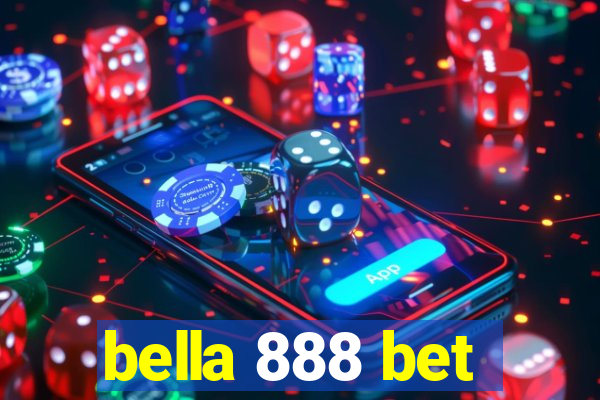 bella 888 bet